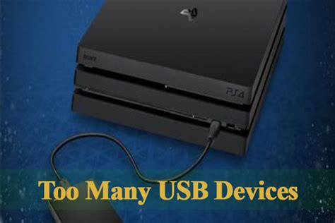 Very likely that the immediate power demand (at boot up) to provide power to more than 7 USB devices is more than the PSU can provide. . Ps4 too many usb devices connected